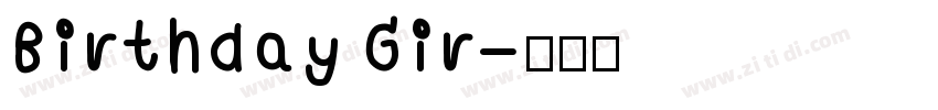 Birthday Gir字体转换